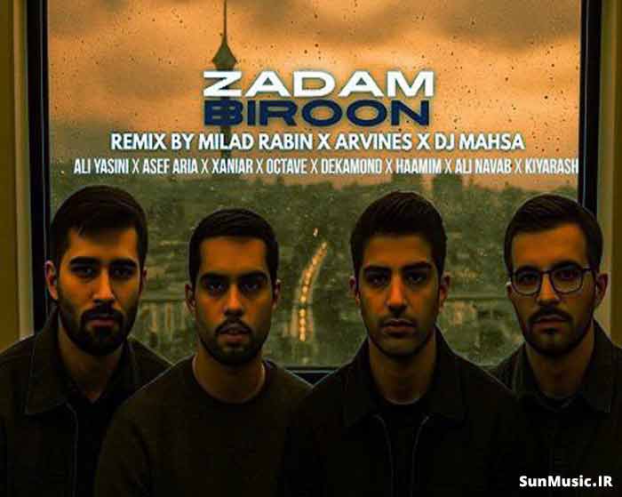 دانلود ریمیکس زدم بیرون حامیم و علی یاسینی و آصف آریا و اکتاو و علی نواب و کیارش و دکاموند دانلود ریمیکس زدم بیرون حامیم و علی یاسینی و آصف آریا و اکتاو و علی نواب و کیارش و دکاموند