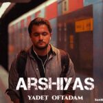 دانلود آهنگ یادت افتادم عرشیاس